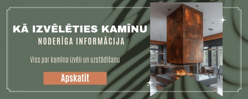 Kamīni_Viss par kamīna izvēli.png
